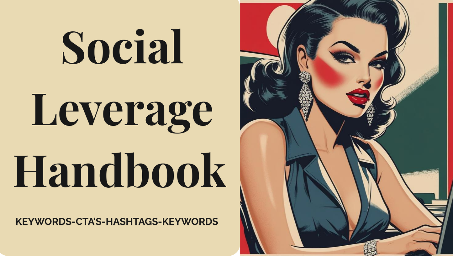Social Leverage Handbook